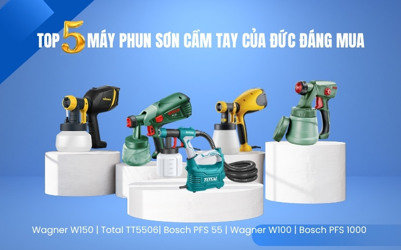 TOP 5 máy phun sơn cầm tay của Đức đáng mua