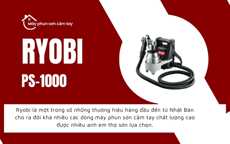 Tổng quan về máy phun sơn PS-1000 thương hiệu RYOBI