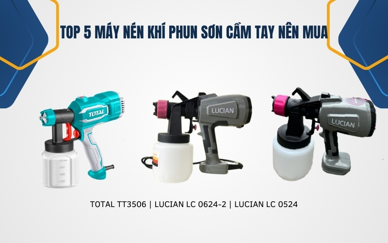 Top 5 máy nén khí phun sơn cầm tay nên mua