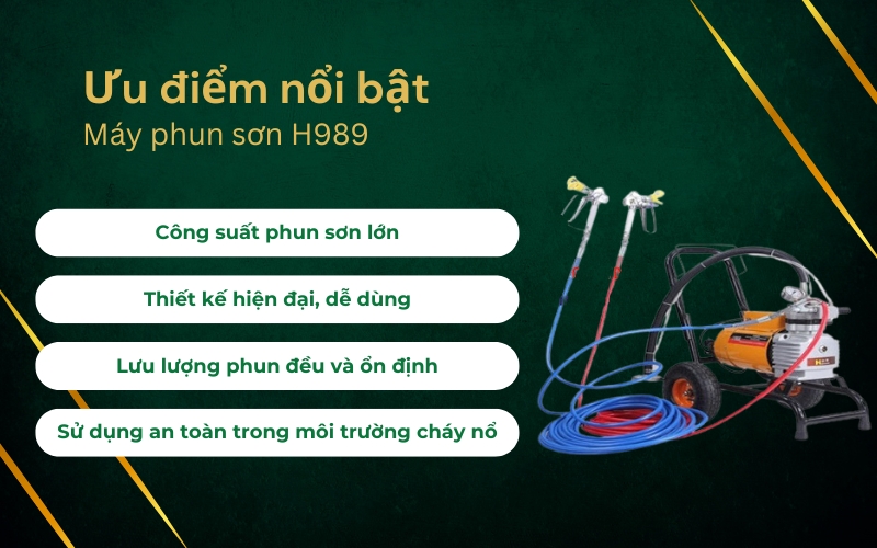 Ưu điểm nổi bật của máy phun sơn H989