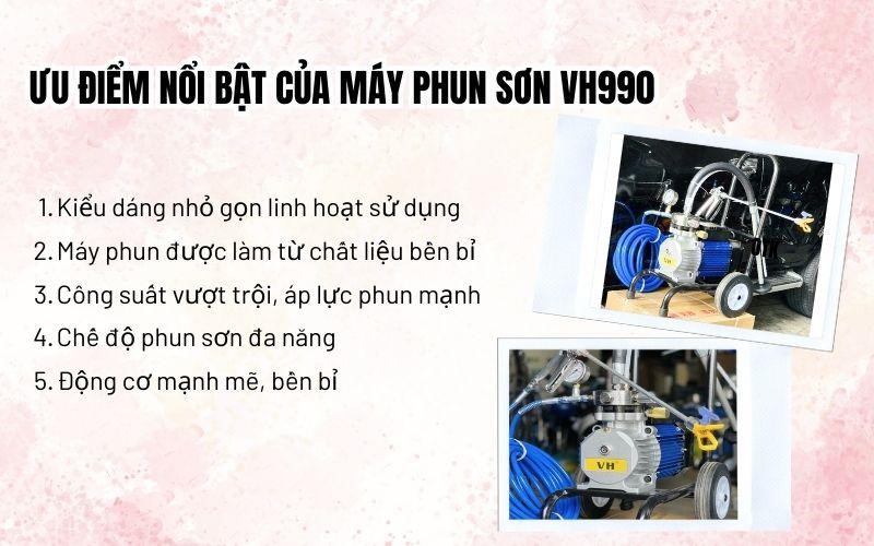 Ưu điểm nổi bật của máy phun sơn VH990