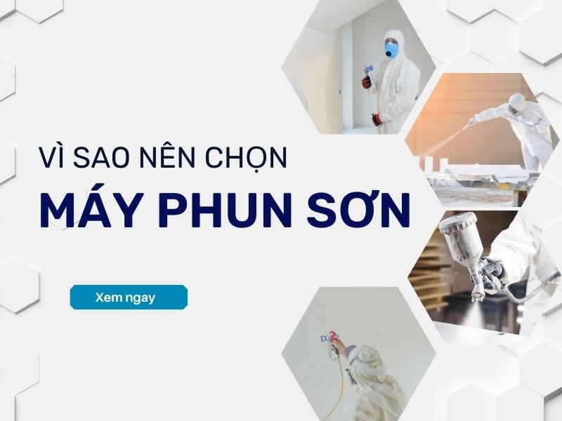 Vi-Sao-Ngay-Nay-Nen-Ung-Dung-May-Phun-Son