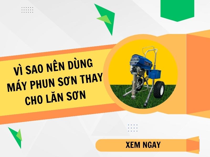 Vi-sao-nen-dung-may-phun-son-thay-cho-phuong-phap-lan-son-thu-cong
