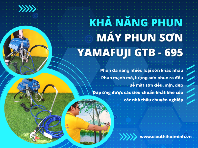 Khả năng phun sơn của máy phun sơn Yamfuji GTB-695