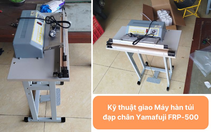 Kỹ thuật giao Máy hàn túi đạp chân Yamafuji FRP-500