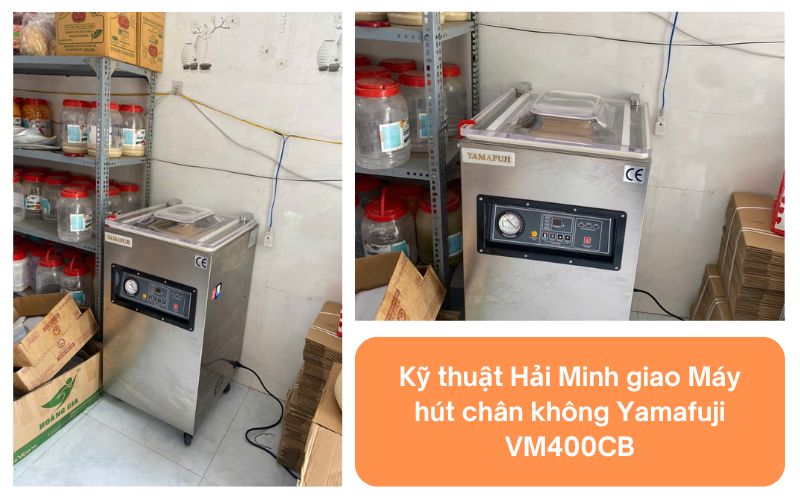 Kỹ thuật Hải Minh giao Máy hút chân không Yamafuji VM400CB