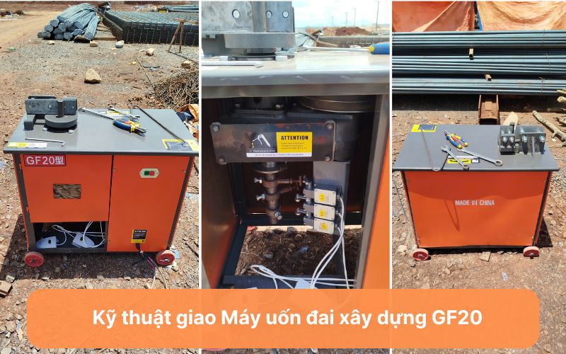 Kỹ thuật giao Máy uốn đai xây dựng GF20