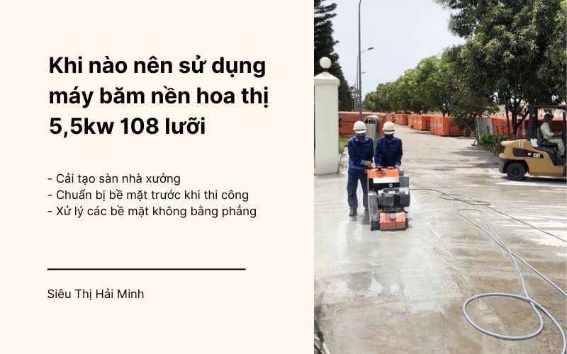 Khi nào nên sử dụng máy băm nền hoa thị 5,5kw 108 lưỡi