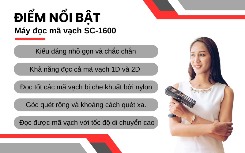 Điểm nổi bật của Máy đọc mã vạch SC-1600