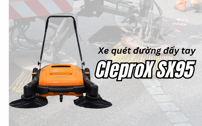 Xe quét đường đẩy tay CleproX SX95