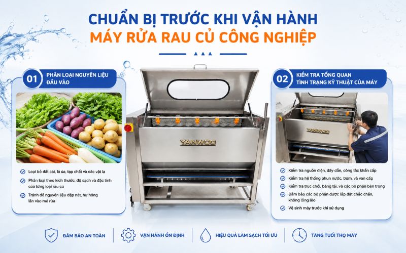 Chuẩn bị trước khi vận hành máy rửa rau củ công nghiệp
