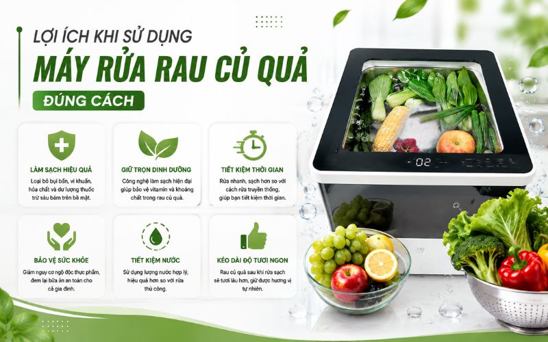 Lợi ích khi sử dụng máy rửa rau củ quả đúng cách