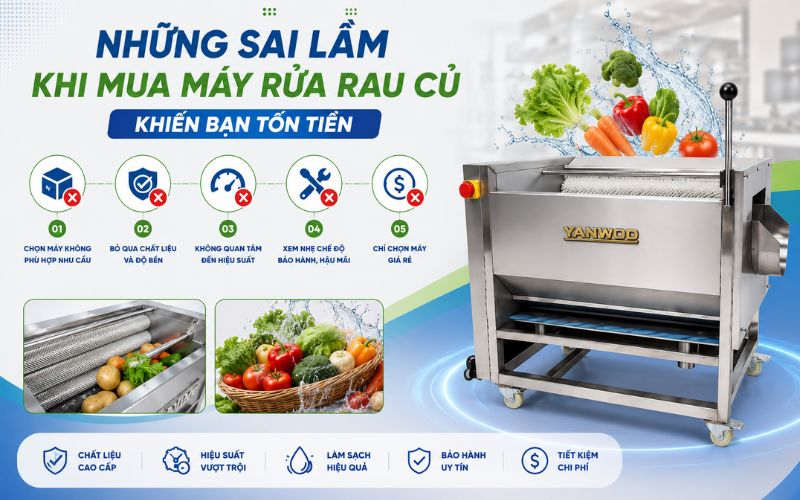 Những sai lầm khi mua máy rửa rau củ khiến bạn tốn tiền