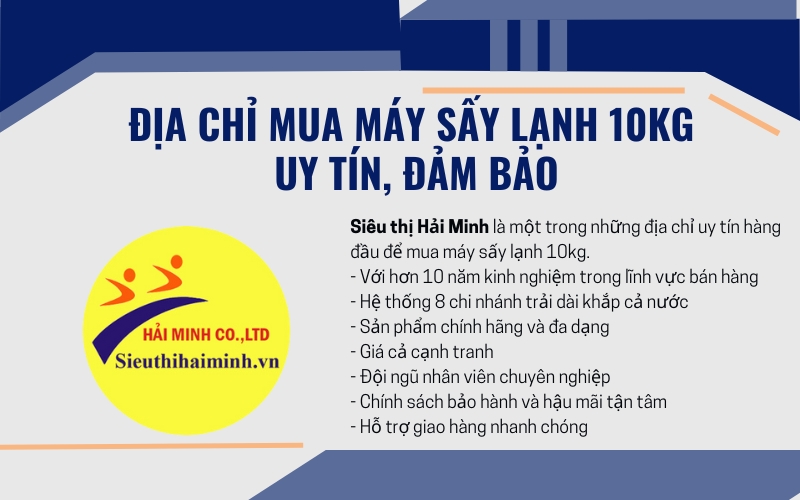 Địa chỉ mua máy sấy lạnh 10kg uy tín, đảm bảo