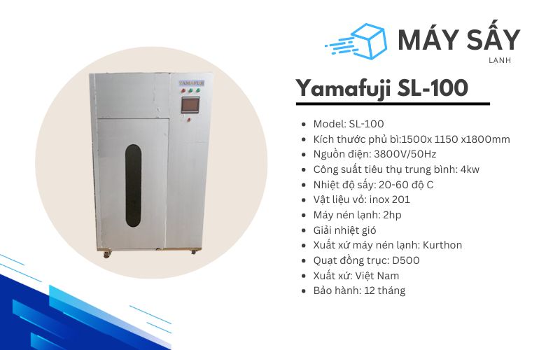 Thông số kỹ thuật Máy sấy lạnh 100kg Yamafuji SL-100
