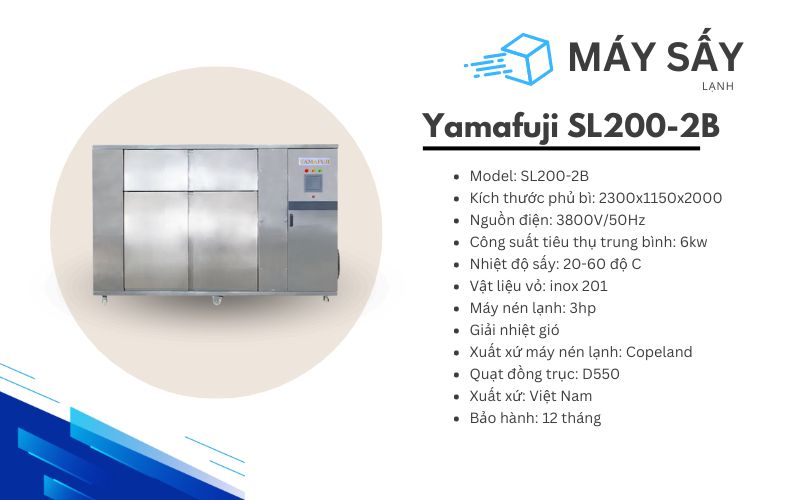Thông số kỹ thuật Máy sấy lạnh 200kg 2 buồng Yamafuji SL200-2B