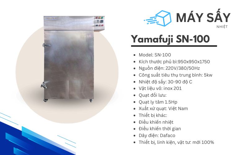 Thông số kỹ thuật của Máy sấy nhiệt 100kg Yamafuji SN-100