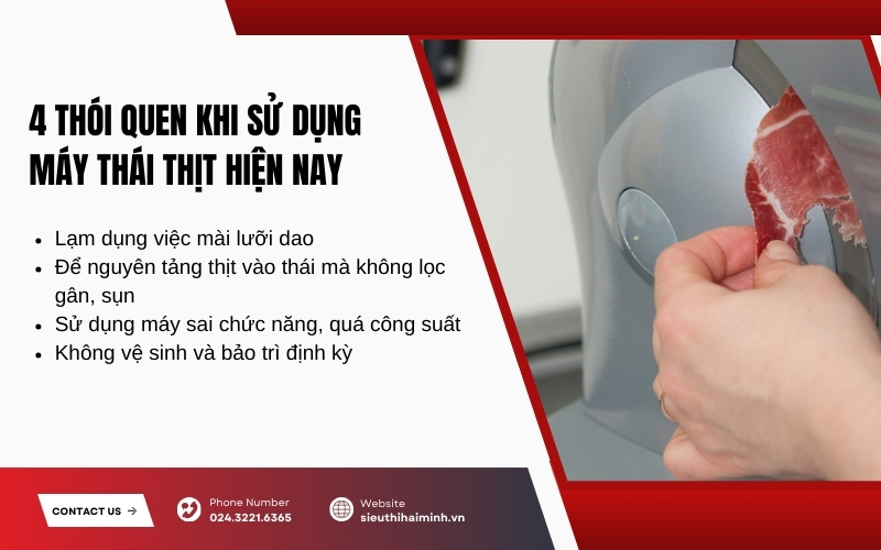 4 thói quen khi sử dụng máy thái thịt hiện nay