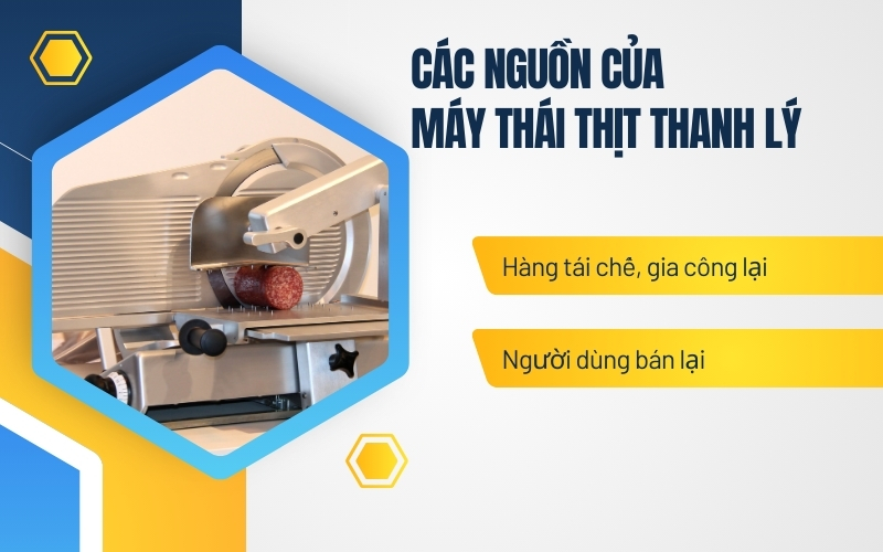 Các nguồn của máy thái thịt thanh lý