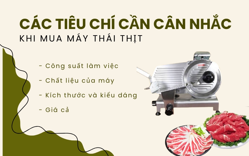 Các tiêu chí cần cân nhắc khi mua máy thái thịt