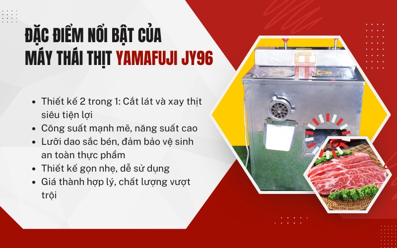 Đặc điểm nổi bật của máy thái thịt Yamafuji JY96