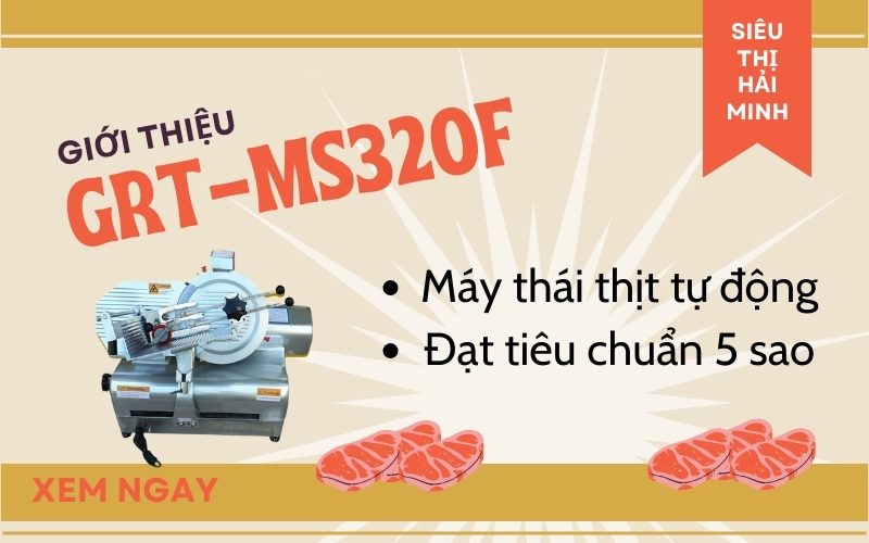 Giới thiệu về máy thái thịt GRT-MS320F