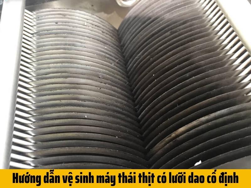 Hướng dẫn vệ sinh máy thái thịt có lưỡi dao cố định