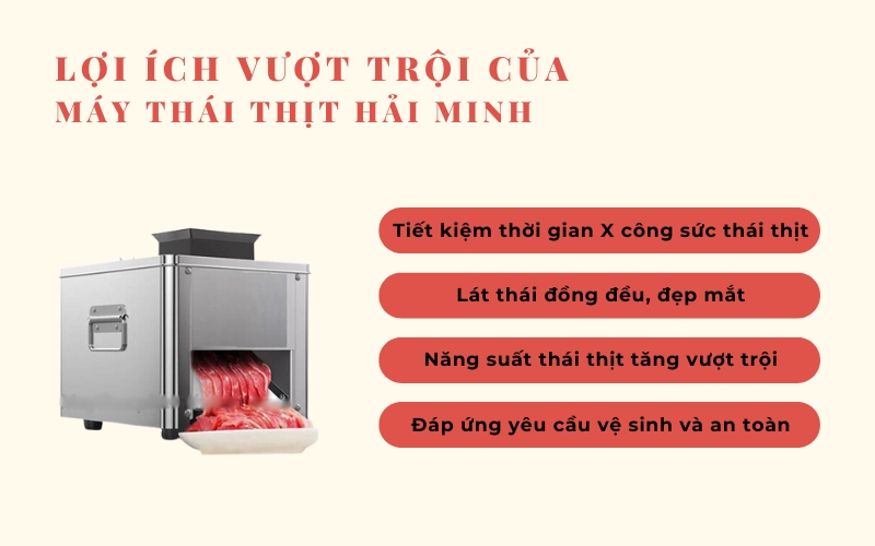 Lợi ích vượt trội của máy thái thịt Hải Minh