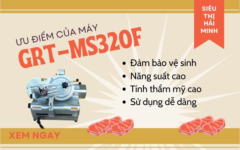 Lý do máy thái thịt GRT-MS320Fđược nhà hàng lựa chọn?
