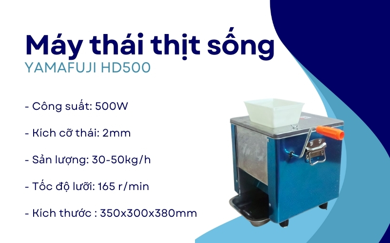 Máy thái thịt sống YAMAFUJI HD500