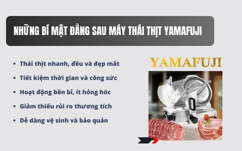 Những bí mật đằng sau máy thái thịt yamafuji