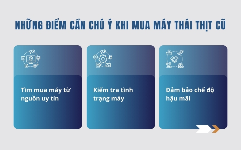 Những lưu ý quan trọng khi mua máy thái thịt cũ