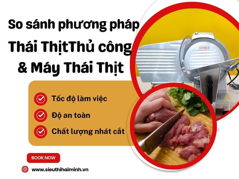 So-sanh-phuong-phap-thai-thit-thu-cong-va-may-thai-thit