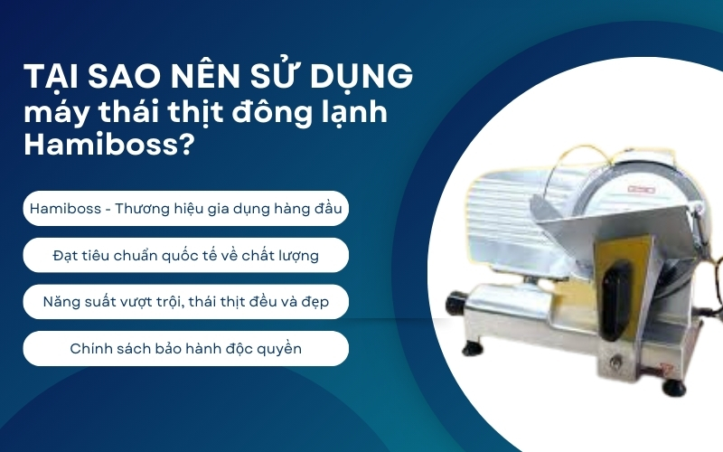 Tại sao nên sử dụng máy thái thịt đông lạnh Hamiboss?