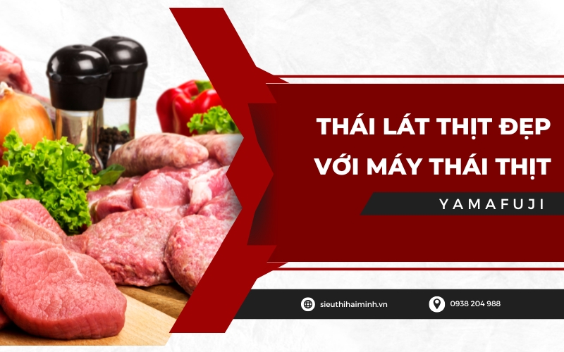 Thái Lát Thịt Đẹp Với Máy Thái Thịt Yamafuji