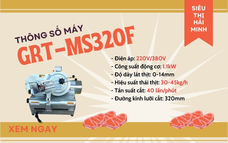 Thông số cơ bản của máy cắt thịt GRT-MS320F