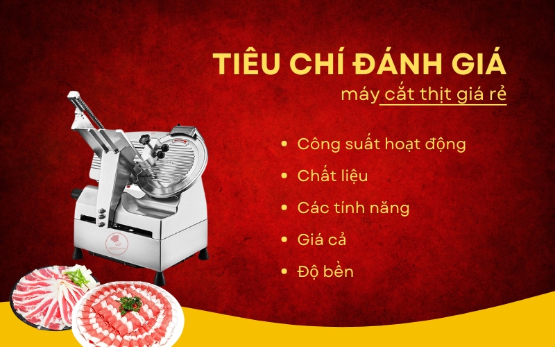 Tiêu chí đánh giá máy cắt thịt giá rẻ