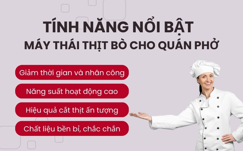 Tính năng nổi bật của máy thái thịt bò cho quán phở