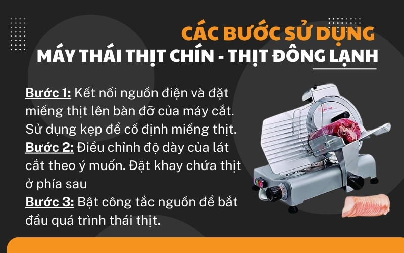 Các bước sử dụng máy thái thịt chín - thịt đông lạnh