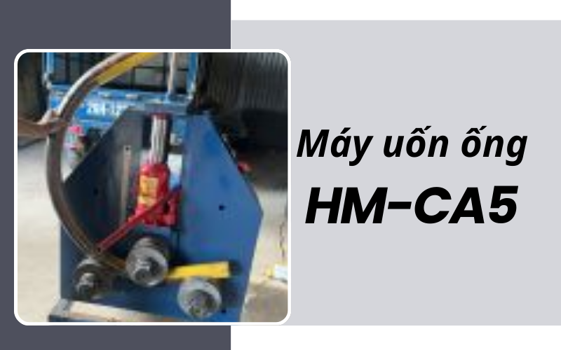 Máy uốn ống HM-CA5