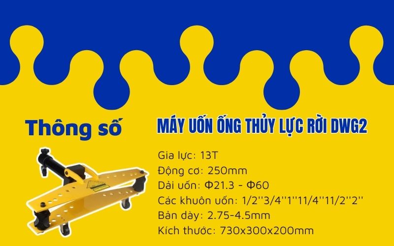 Thông số máy uốn ống thủy lực rời DWG2 