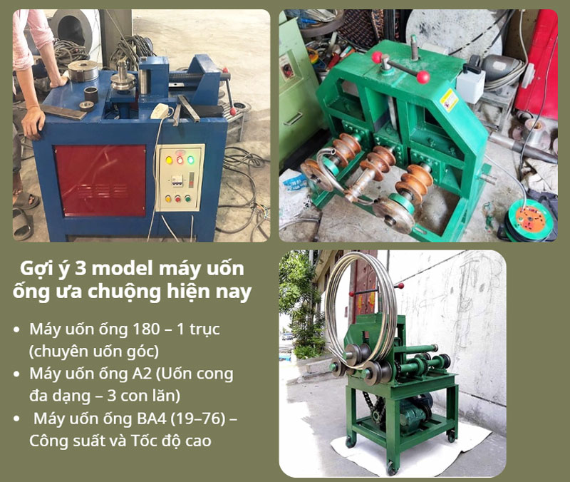 Gợi ý 3 model máy uốn ống ưa chuộng hiện nay