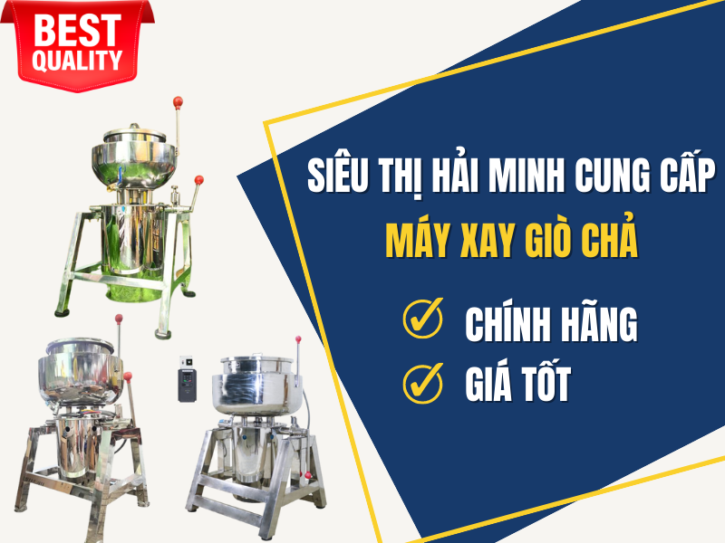 Máy xay giò chả giá cực tốt tại Siêu thị Hải Minh