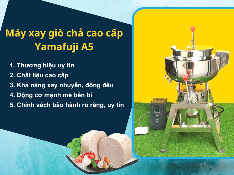 máy xay giò chả cao cấp Yamafuji A5