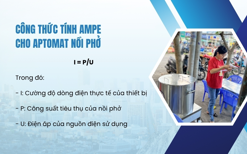 Công thức tính Ampe cho aptomat nồi phở