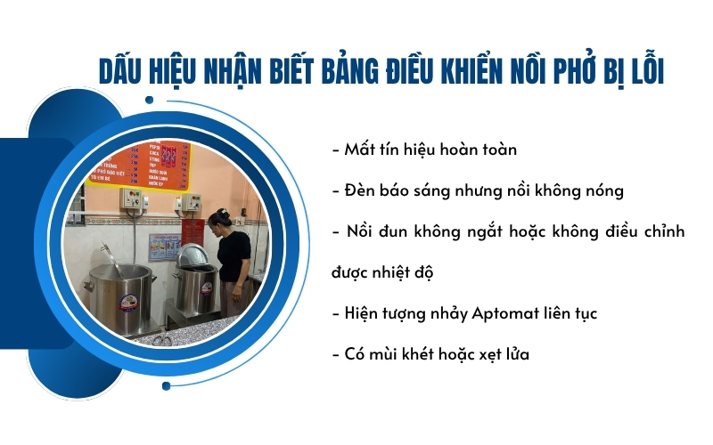 Dấu hiệu nhận biết bảng điều khiển nồi phở bị lỗi
