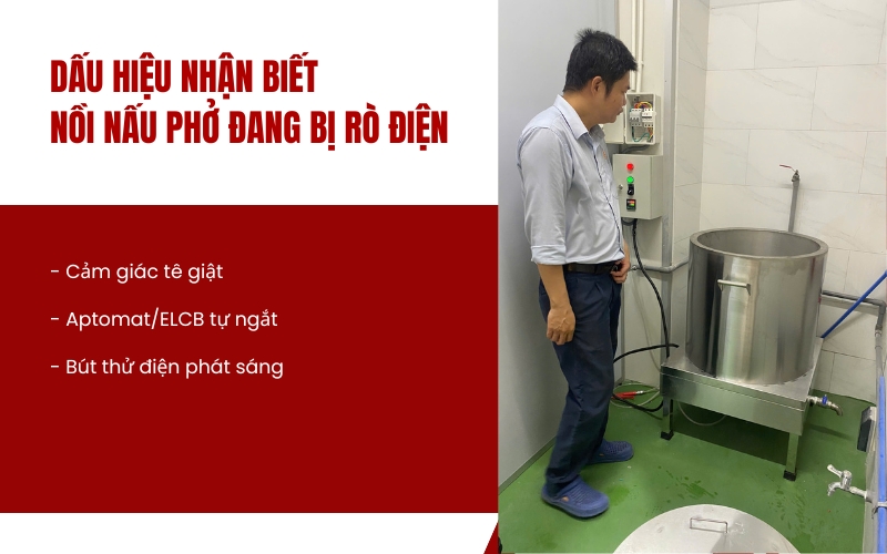 Dấu hiệu nhận biết nồi nấu phở đang bị rò điện