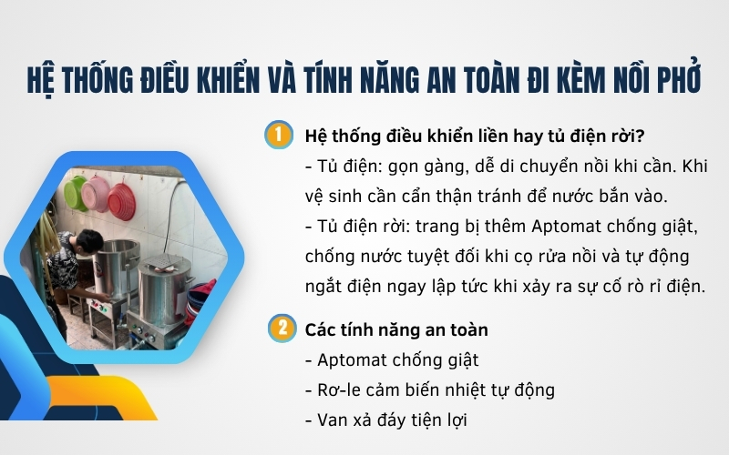 Hệ thống điều khiển và tính năng an toàn đi kèm nồi phở
