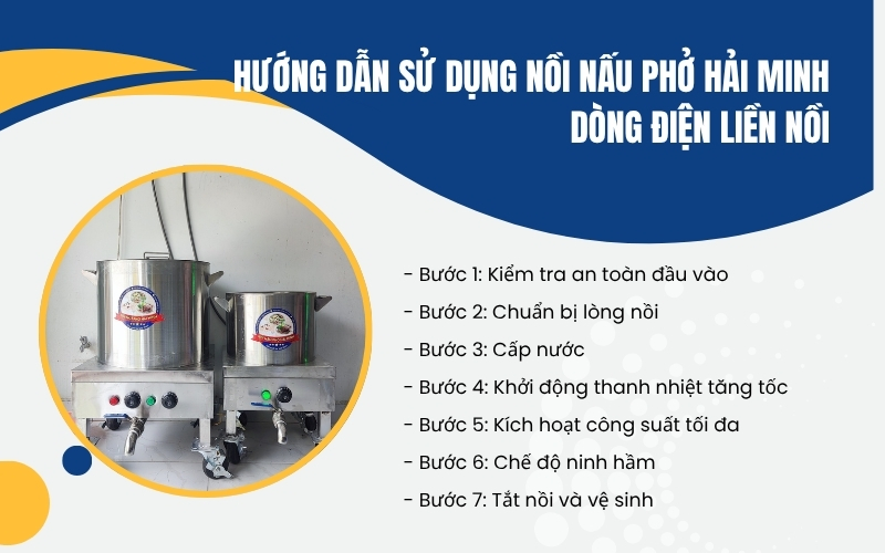 Hướng dẫn sử dụng nồi nấu phở Hải Minh dòng điện liền nồi