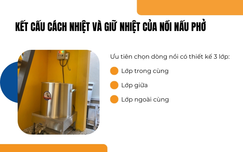Kết cấu cách nhiệt và giữ nhiệt của nồi nấu phở